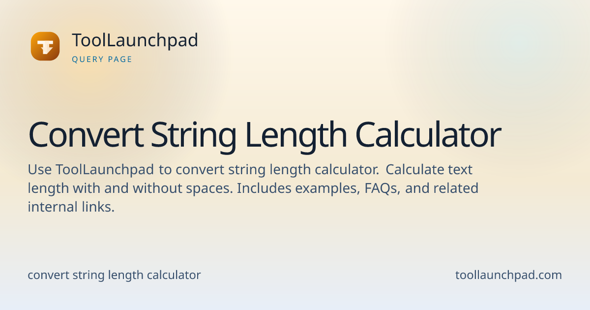 Convert String Length Calculator - String Length Calculator Tool ...